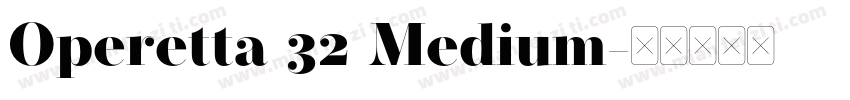 Operetta 32 Medium字体转换